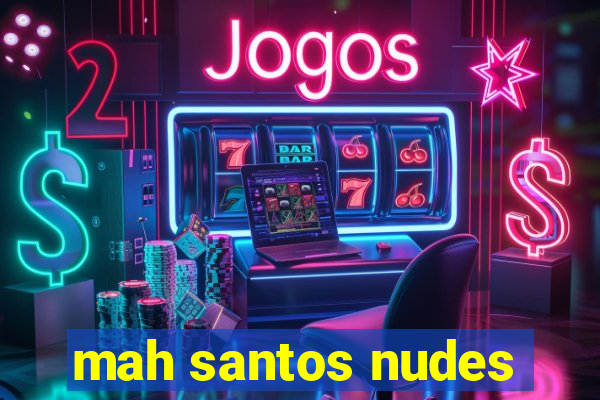 mah santos nudes